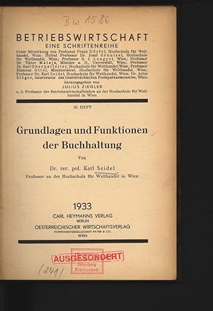 Seller image for Grundlagen und Funktionen der Buchhaltung. Betriebswirtschaft, 10. Heft. for sale by Antiquariat Bookfarm