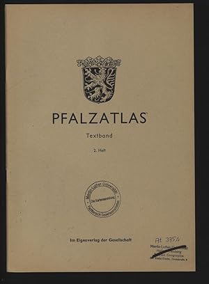 Bild des Verkufers fr Pfalzatlas. Textband. 2. Heft. zum Verkauf von Antiquariat Bookfarm