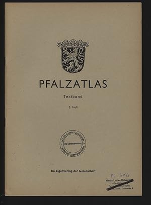 Bild des Verkufers fr Pfalzatlas. Textband. 3. Heft. zum Verkauf von Antiquariat Bookfarm