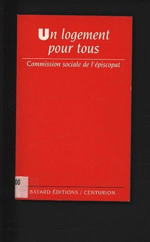 Image du vendeur pour Elements de reflexion de la commission sociale des eveques de France. Un logement pour tous. mis en vente par Antiquariat Bookfarm