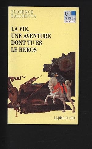 Image du vendeur pour LA VIE, UNE AVENTURE DONT TU ES LE HEROS. (= Collection Qui Suis-Je?) mis en vente par Antiquariat Bookfarm