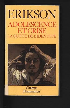 Imagen del vendedor de Adolescence et crise : la quete de l'identite. a la venta por Antiquariat Bookfarm