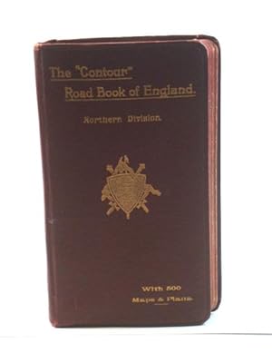 Seller image for The "Contour" Road Book of England: Northern Division for sale by PsychoBabel & Skoob Books