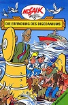 Die Digedags. MOSAIK. Weltraum-Serie Band 2: Die Erfindung des Digedaniums (Heft 29 is 32)