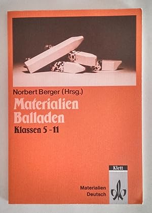 Bild des Verkufers fr Materialien Balladen. Klassen 5 - 11. zum Verkauf von Antiquariat Buecher-Boerse.com - Ulrich Maier