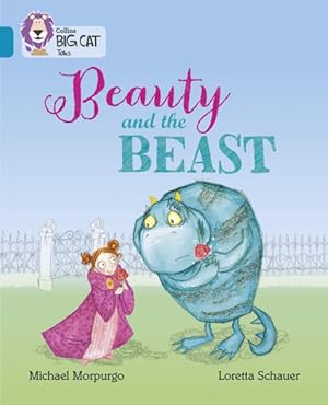 Imagen del vendedor de Beauty and the Beast : Band 13/Topaz a la venta por GreatBookPrices