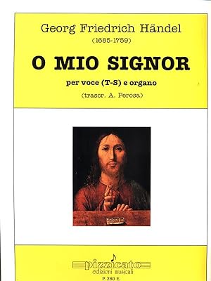 Bild des Verkufers fr O mio Signor per voce (T-S) e organo P. 280 zum Verkauf von Librodifaccia