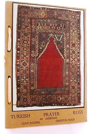 Turkish Prayer Rugs, An Exhibition