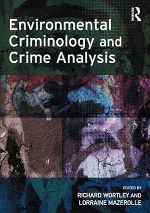 Immagine del venditore per Environmental Criminology and Crime Analysis venduto da Luens di Marco Addonisio