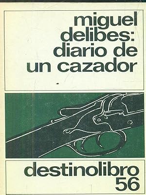 Imagen del vendedor de Diario De Un Cazador a la venta por Librodifaccia