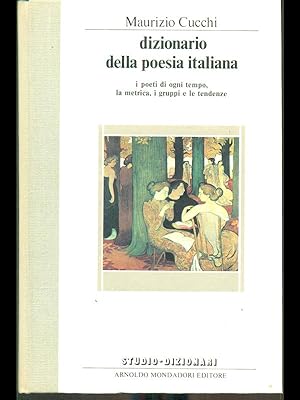 Bild des Verkufers fr Dizionario della poesia italiana zum Verkauf von Librodifaccia