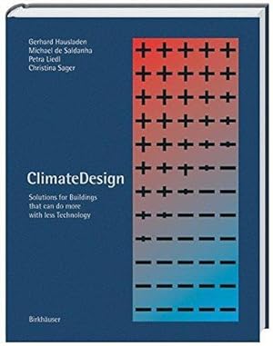 Seller image for Climate Design: Solutions for Buildings That Can Do More With Less Technology for sale by Luens di Marco Addonisio