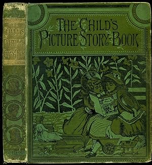 Seller image for The Child's Picture Story Book | With Four Hundred Illustrations by Sir John Gilbert, R.A., J. D. Watson, etc. for sale by Little Stour Books PBFA Member