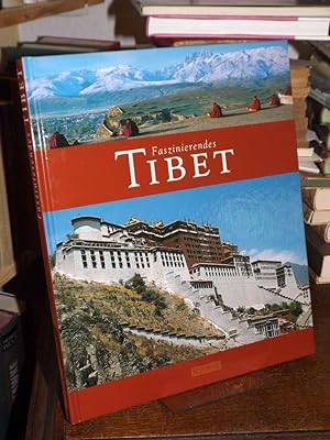 Bild des Verkufers fr Faszinierendes Tibet. Bilder und Texte von Kai-Uwe Kchler. zum Verkauf von Altstadt-Antiquariat Nowicki-Hecht UG