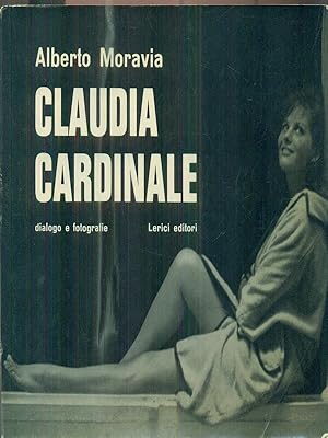 Image du vendeur pour Claudia Cardinale. Dialogo e fotografie mis en vente par Librodifaccia