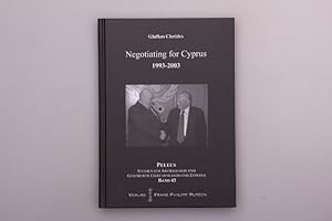 Immagine del venditore per NEGOTIATING FOR CYPRUS 1993-2003. venduto da INFINIBU KG