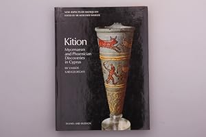 KITION. Mycenaean and Phoenician Discoveries in Cypros