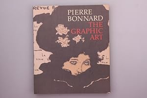 Imagen del vendedor de PIERRE BONNARD: THE GRAPHIC ART. a la venta por INFINIBU KG