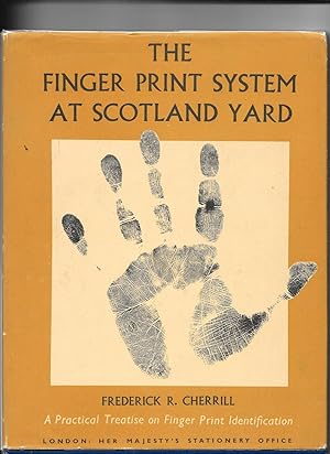 Seller image for The Finger Print System at Scotland Yard for sale by Lavender Fields Books PBFA