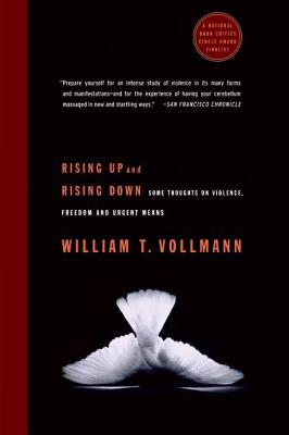 Seller image for Rising Up and Rising Down: Some Thoughts on Violence, Freedom and Urgent Means (Paperback or Softback) for sale by BargainBookStores