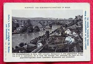 Werbekarte Zeitler`s Seife mit Litho Schweiz: Die Kirchenfeldbrücke in Bern