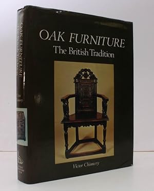 Imagen del vendedor de Oak Furniture. The British Tradition. A History of Early Furniture in the British Isles and New England. [Second Impression] NEAR FINE COPY IN DUSTWRAPPER a la venta por Island Books