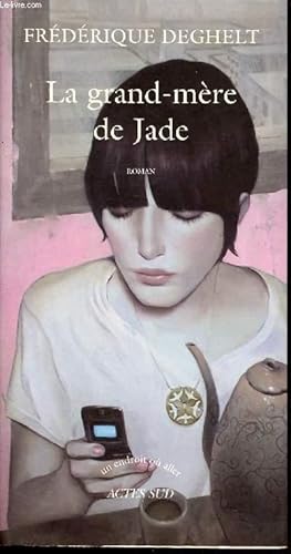 Imagen del vendedor de LA GRAND-MERE DE JADE a la venta por Le-Livre