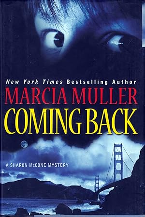 Seller image for Coming Back (A Sharon Mccone Mystery) for sale by Kayleighbug Books, IOBA