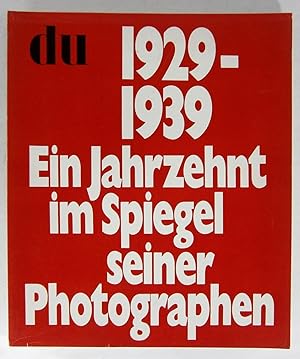 du. Kulturelle Monatsschrift. 28. Jahrgang. Juli 1968. Thema: 1929-1939. Ein Jahrzehnt im Spiegel...