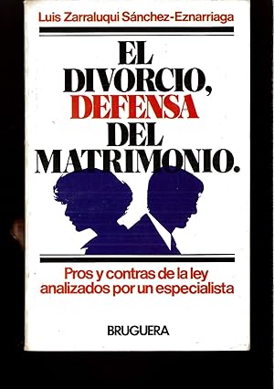 Image du vendeur pour El divorcio, defensa del matrimonio mis en vente par Papel y Letras