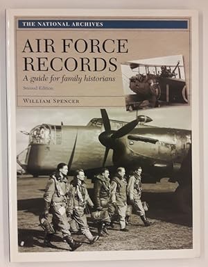 Bild des Verkufers fr Air Force Records. A Guide for Family Historians zum Verkauf von Der Buchfreund