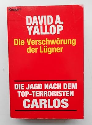 Seller image for Die Verschwrung der Lgner. Die Jagd nach dem Top-Terroristen Carlos. for sale by Der Buchfreund