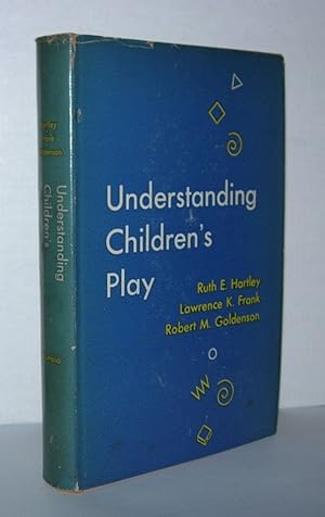 Seller image for UNDERSTANDING CHILDREN'S PLAY for sale by Evolving Lens Bookseller