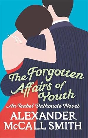 Seller image for The Forgotten Affairs Of Youth (Paperback) for sale by Grand Eagle Retail