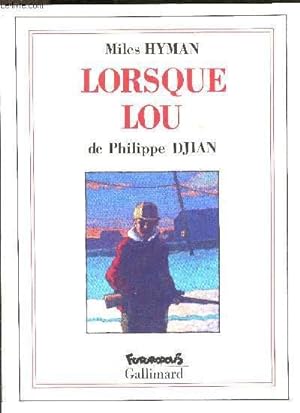 Bild des Verkufers fr HYMAN MILES LORSQUE LOU zum Verkauf von Le-Livre