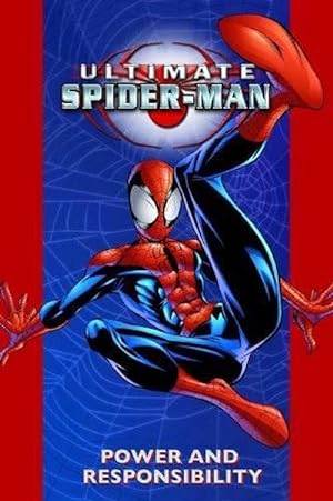 Seller image for Ultimate Spider-man Vol.1: Power & Responsibility (Paperback) for sale by Grand Eagle Retail