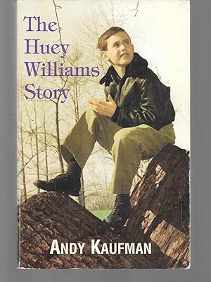 Seller image for the huey williams story for sale by Thomas Savage, Bookseller