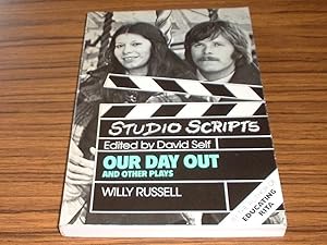 Our Day Out and Other Plays ( Studio Scripts )
