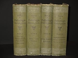 Precis de Pathologie Chirurgicale: (Complete four volume set)