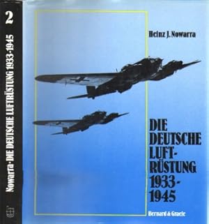 Imagen del vendedor de Die Deutsche Luftrstung 1933 - 1945 Band 2: Flugzeugtypen Erla - Heinkel a la venta por Leipziger Antiquariat