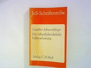 Seller image for ffentliches Recht in der Fallbearbeitung : Grundfallsystematik, Methodik, Fehlerquellen. for sale by ANTIQUARIAT FRDEBUCH Inh.Michael Simon