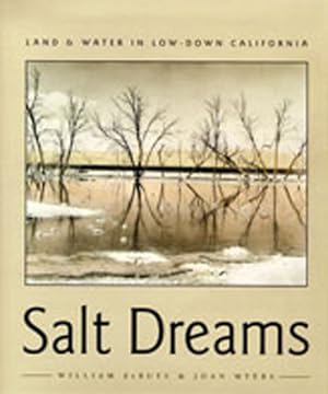 Image du vendeur pour Salt Dreams: Land and Water in Low-Down California (Paperback or Softback) mis en vente par BargainBookStores