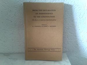 Bild des Verkufers fr From the Declaration of Independence to the Constitution - The Roots of American Constitutionalism zum Verkauf von ABC Versand e.K.