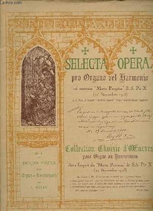 Seller image for SELECTA OPERA N 1 - COLLECTION CHOIE D'OEUVRES POUR ORGUE OU HARMONIUM - L.J.B 473 for sale by Le-Livre
