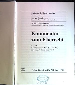 Bild des Verkufers fr Kommentar zum Eherecht, Band 1: Kommentar zu Art. 159 - 180 ZGB und zu Art. 8a und 8b SchlT. zum Verkauf von books4less (Versandantiquariat Petra Gros GmbH & Co. KG)