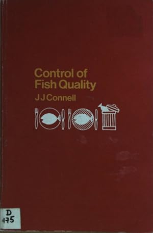 Bild des Verkufers fr Control of Fish Quality. zum Verkauf von books4less (Versandantiquariat Petra Gros GmbH & Co. KG)