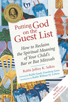 Imagen del vendedor de Putting God on the Guest List, Third Edition: How to Reclaim the Spiritual Meaning of Your Child's Bar or Bat Mitzvah (Hardback or Cased Book) a la venta por BargainBookStores