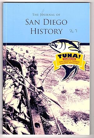 Seller image for THE JOURNAL OF SAN DIEGO HISTORY, WINTER/SPRING 2012, VOL. 58, NOS. 1 & 2 (TUNA! CELEBRATING SAN DIEGO'S FAMOUS FISHING INDUSTRY) for sale by Champ & Mabel Collectibles