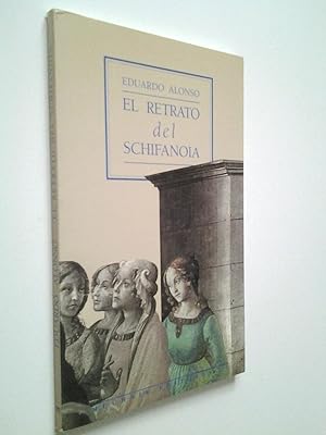 Imagen del vendedor de El retrato de Schifanoia (Primera edicin) a la venta por MAUTALOS LIBRERA