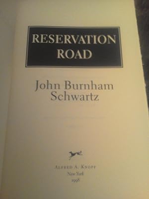 reservation road by john burnham schwartz reservation road by john burnham schwartz